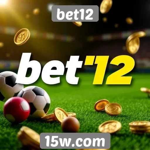 Promoções e bônus atrativos do site bet12